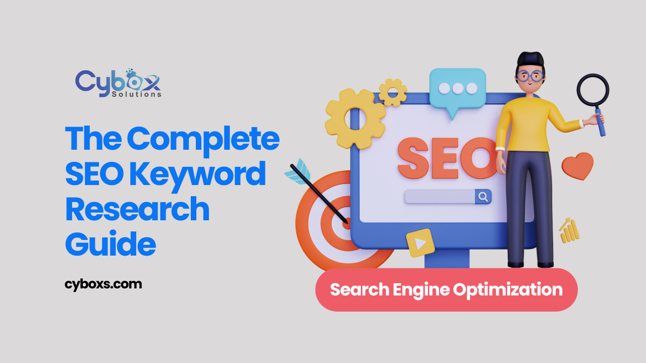 The Complete SEO Keyword Research Guide