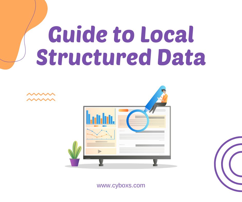 A Complete Guide to Local Structured Data & Rich Results